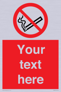 Custom No E-cigarettes / Vaping Sign